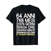 64 Years Birthday Men Women Funny Gift Ideas T-Shirt