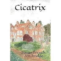 Cicatrix Cicatrix Paperback Kindle