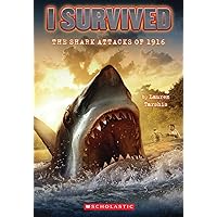 I Survived: The Shark Attacks of 1916 I Survived: The Shark Attacks of 1916 Paperback Audible Audiobook Kindle Library Binding