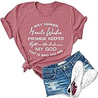 Womens Way Maker Miracle Worker Promise Keeper Light in The Darkness Christian Print T Shirt