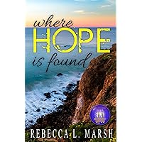 Where Hope is Found (The Princess Island Series) Where Hope is Found (The Princess Island Series) Paperback Kindle