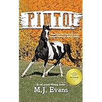 PINTO!: Based Upon the True Story of the Longest Horseback Ride in History (Horses in History)