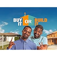 Buy It or Build It - Season 1