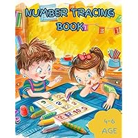 Number tracing book 4-6 age: Number tracing book for kids 4-6 age