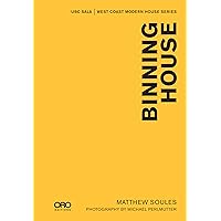 Binning House: UBC SALA | West Coast Modern Series Binning House: UBC SALA | West Coast Modern Series Hardcover