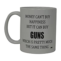 Rogue River Tactical Best Funny Novelty Coffee Mug - Money Can't Buy Happiness but It Can Buy Guns Cup for Hunting Men, 11 Oz, White
