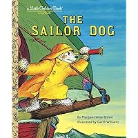 The Sailor Dog (A Little Golden Book) The Sailor Dog (A Little Golden Book) Hardcover Paperback