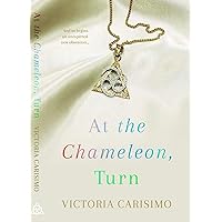 At the Chameleon, Turn At the Chameleon, Turn Kindle Paperback