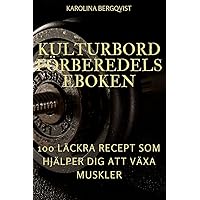 Kulturbord Förberedelseboken (Swedish Edition)