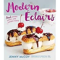 Modern Eclairs: and Other Sweet and Savory Puffs Modern Eclairs: and Other Sweet and Savory Puffs Hardcover Kindle