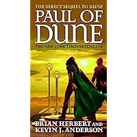 Paul of Dune: Book One of the Heroes of Dune (Dune, 6) Paul of Dune: Book One of the Heroes of Dune (Dune, 6) Kindle Audible Audiobook Mass Market Paperback Paperback Hardcover Audio CD
