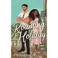 Roaming Holiday (Genius in Love Book 2) Roaming Holiday (Genius in Love Book 2) Kindle