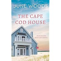 The Cape Cod House (Beachside Mystery Book 1) The Cape Cod House (Beachside Mystery Book 1) Kindle