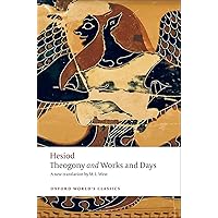 Theogony and Works and Days (Oxford World's Classics) Theogony and Works and Days (Oxford World's Classics) Paperback Kindle Audible Audiobook