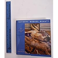 Bathers, Bodies, Beauty: The Visceral Eye (The Charles Eliot Norton Lectures) Bathers, Bodies, Beauty: The Visceral Eye (The Charles Eliot Norton Lectures) Hardcover
