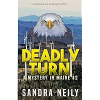Deadly Turn: A Mystery in Maine