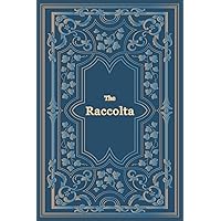 The Raccolta - Large Print The Raccolta - Large Print Paperback