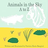 Animals in the Sky A to Z