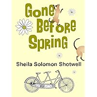 Gone Before Spring Gone Before Spring Kindle Paperback