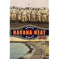 Havana Heat: A Novel Havana Heat: A Novel Paperback Audible Audiobook Hardcover Audio CD