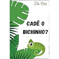 Cadê o bichinho? (Portuguese Edition) Cadê o bichinho? (Portuguese Edition) Kindle