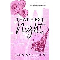 That First Night (Firsts In The City) That First Night (Firsts In The City) Paperback Audible Audiobook Kindle Audio CD