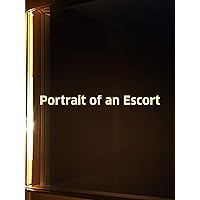 Portrait Of An Escort