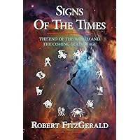 Signs of the Times Signs of the Times Paperback Kindle Hardcover