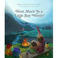 How Much Is a Little Boy Worth? How Much Is a Little Boy Worth? Hardcover Kindle