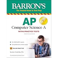 AP Computer Science A: With 6 Practice Tests (Barron's Test Prep) AP Computer Science A: With 6 Practice Tests (Barron's Test Prep) Paperback