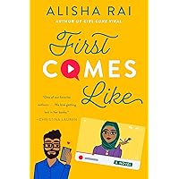 First Comes Like: A Novel (Modern Love Book 3)