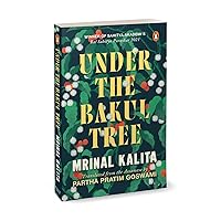 Under the Bakul Tree Under the Bakul Tree Paperback Kindle