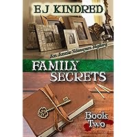 Family Secrets: Book Two in The Annie Velasquez Mystery Series Family Secrets: Book Two in The Annie Velasquez Mystery Series Paperback Kindle