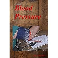 Blood Pressure Blood Pressure Paperback