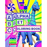 ABC Alphabet Coloring Book: ABC Book For Toddlers, A-Z Coloring Book for Kids Ages 1-5, Alphabet Learning & Recognition
