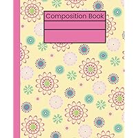 Composition Notebook 100 Sheets 200 Pages College Wide Ruled Lined Paper: Mandala Flower Yellow Pink Composition Book Composition Notebook 100 Sheets 200 Pages College Wide Ruled Lined Paper: Mandala Flower Yellow Pink Composition Book Paperback