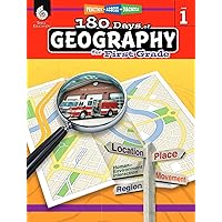 180 Days of Social Studies: Grade 1 - Daily Geography Workbook for Classroom and Home, Cool and Fun Practice, Elementary School Level Activities ... to Build Skills (180 Days of Practice)