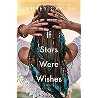 If Stars Were Wishes If Stars Were Wishes Paperback Kindle Audible Audiobook