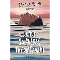 Donde no puedas encontrarme (Matchstories Romántica Contemporánea) (Spanish Edition)