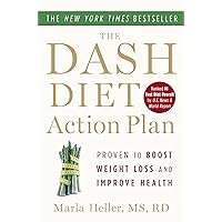 The DASH Diet Action Plan: Proven to Lower Blood Pressure and Cholesterol without Medication (A DASH Diet Book) The DASH Diet Action Plan: Proven to Lower Blood Pressure and Cholesterol without Medication (A DASH Diet Book) Paperback Kindle Audible Audiobook Hardcover