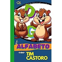 L'alfabeto con Tim Castoro (Italian Edition)