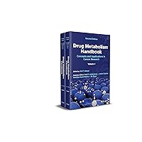 Drug Metabolism Handbook: Concepts and Applications in Cancer Research (1-2) Drug Metabolism Handbook: Concepts and Applications in Cancer Research (1-2) Hardcover Kindle
