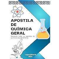 APOSTÍLA DE QUÍMICA GERAL: Do nível básico ao avançado (Portuguese Edition)