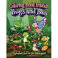 Coloring Book Friends: Bugs and Bees