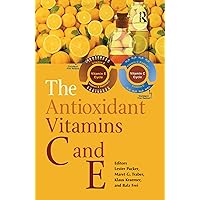 The Antioxidant Vitamins C and E The Antioxidant Vitamins C and E Hardcover