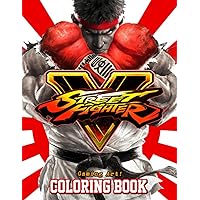 Street Fighter Cloring Book: Gift Idea For Any Gamers With Coloring Pages In High-Quality| Great For Encouraging Creativity And Developing Imagination