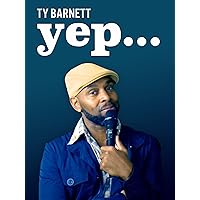 Ty Barnett: Yep...