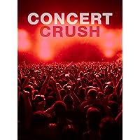 Concert Crush