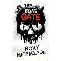 The Bone Gate (Lesser Known Monsters Book 2) The Bone Gate (Lesser Known Monsters Book 2) Kindle Paperback Audible Audiobook Hardcover