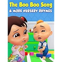The Boo Boo Song & More Nursery Rhymes
